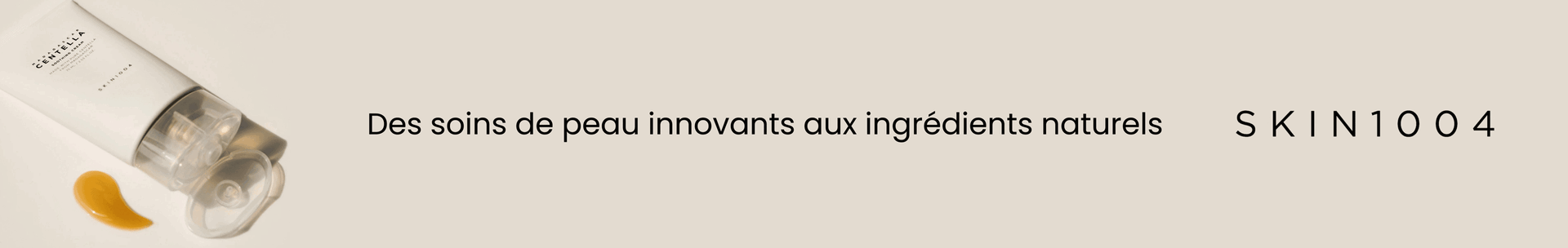 Des soins de peau innovants aux ingr&eacute;dients naturels