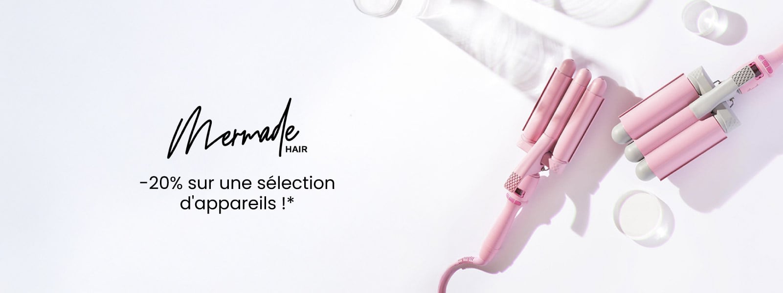 Profitez de 20% de réduction sur une sélection d'appareils Mermade Hair.